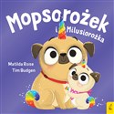 Mopsorożek i Milusirożka Sklepik z magicznymi zwierzętami Bookshop