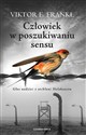 Człowiek w poszukiwaniu sensu - Viktor E. Frankl