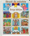 Obrazki dla maluchów Dzieje biblijne Polish bookstore