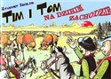 Tim i Tom na Dzikim Zachodzie - Polish Bookstore USA