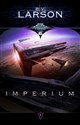 Star Force Tom 6 Imperium - B.V. Larson