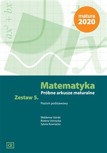 Matematyka Próbne arkusze maturalne. Zestaw 5 Poziom podstawowy polish books in canada