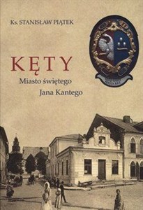 Kęty Miasto świętego Jana Kantego bookstore