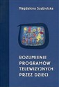 Rozumienie programów telewizyjnych przez dzieci chicago polish bookstore