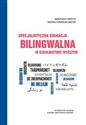 Specjalistyczna edukacja bilingwalna w szkolnictwie wyższym  