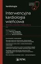 Interwencyjna kardiologia wieńcowa Współczesne podejście W gabinecie lekarza specjalisty. Kardiologia polish usa