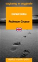 Robinson Crusoe Czytamy w oryginale adaptacja angielsko-polska  