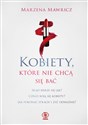 Kobiety, które nie chcą się bać - Marzena Mawricz