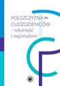 Polszczyzna dla cudzoziemców - lokalność i regionalizm  to buy in USA