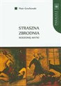 Straszna zbrodnia rodzonej matki Polskie pieśni nowiniarskie na przełomie XIX i XX wieku 