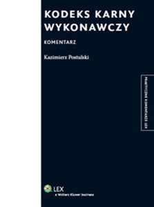 Kodeks karny wykonawczy Komentarz polish books in canada