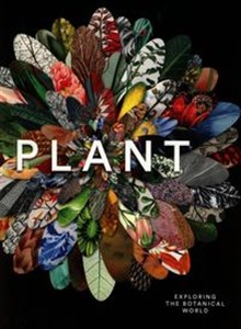 Plant Exploring the Botanical World chicago polish bookstore