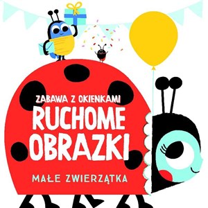 Ruchome obrazki - Małe zwierzątka in polish