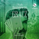 Gracz - Fiodor Dostojewski