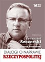 Dialogi o naprawie Rzeczypospolitej wstęp Andrzej Nowak - Krzysztof Szczerski, Leszek Sosnowski to buy in USA