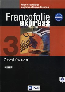 Francofolie express 3 Zeszyt ćwiczeń Szkoły ponadgimnazjalne to buy in USA