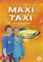 Maxi Taxi 2 Podręcznik do języka angielskiego z płytą CD Szkoła podstawowa buy polish books in Usa