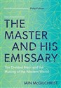 The Master and His Emissary - Iain McGilchrist