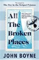 All The Broken Places - John Boyne Canada Bookstore