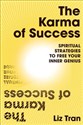 The Karma of Success Spiritual Strategies to Free Your Inner Genius buy polish books in Usa