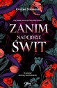 Zanim nadejdzie świt Polish Books Canada