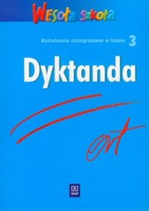 Wesoła szkoła 3 Dyktanda Kształcenie zintegrowane to buy in USA