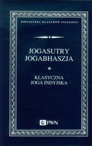 Jogasutry Jogabhaszja Klasyczna joga indyjska to buy in USA