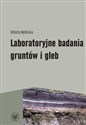 Laboratoryjne badania gruntów i gleb online polish bookstore