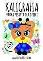 Kaligrafia Nauka pisania dla dzieci - 