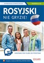 Rosyjski nie gryzie Innowacyjny kurs od podstaw + CD Poziom A1-A2 - Polish Bookstore USA