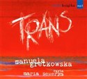 [Audiobook] Trans - Manuela Gretkowska  