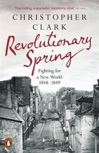 Revolutionary Spring Fighting for a New World 1848-1849 chicago polish bookstore