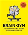 Brain Gym 40 workouts to boost your brain health to buy in Canada