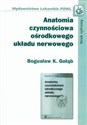 Anatomia czynnościowa ośrodkowego układu nerwowego - Polish Bookstore USA