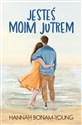 Jesteś moim jutrem  - Hannah Bonam-Young