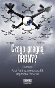 Czego pragną drony? Od atrakcji wizualnej do spojrzenia władzy Bookshop