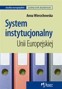 System instytucjonalny Unii Europejskiej polish books in canada