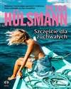Szczęście dla zuchwałych books in polish