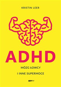 ADHD Mózg łowcy i inne supermoce buy polish books in Usa