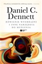Dźwignie wyobraźni i inne narzędzia do myślenia - Daniel Dennett Polish Books Canada