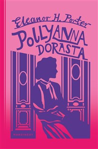 Pollyanna dorasta   