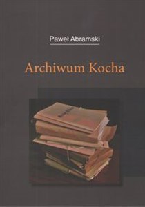 Archiwum Kocha  polish books in canada