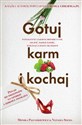 Gotuj, karm i kochaj Polish Books Canada