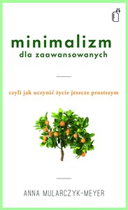 Minimalizm dla zaawansowanych  