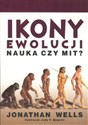 Ikony ewolucji. Nauka czy mit?  