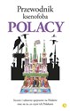 Przewodnik ksenofoba Polacy - Ewa Lipniacka chicago polish bookstore