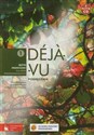 Déjà-vu 1 Podręcznik z płytą CD Język francuski Szkoła ponadgimnazjalna to buy in USA