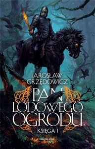 Pan Lodowego Ogrodu Księga 1 bookstore