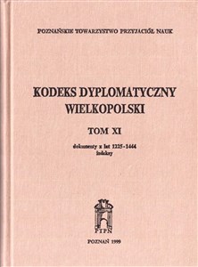 Kodeks Dyplomatyczny Wielkopolski T.11  Canada Bookstore