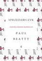 Sprzedawczyk - Paul Beatty